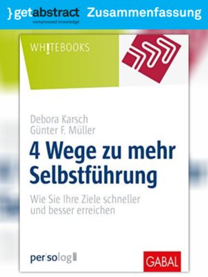 cover image of 4 Wege zu mehr Selbstführung (Zusammenfassung)